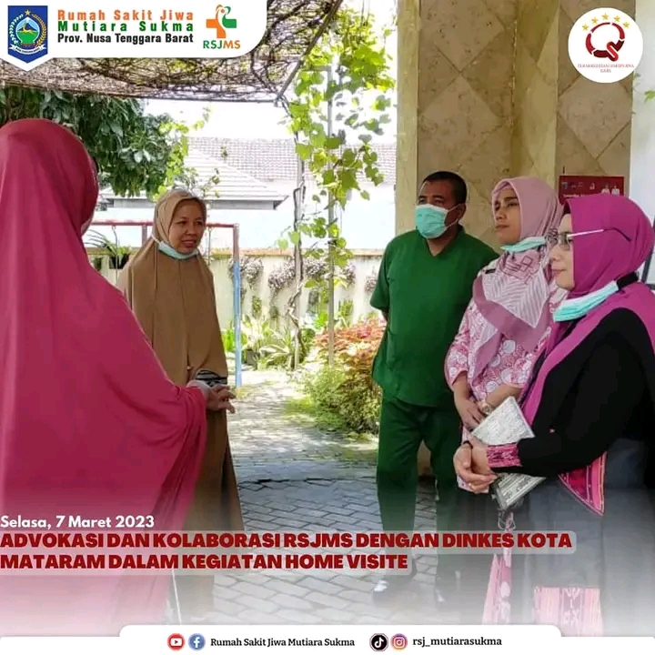 ADVOKASI DAN KOLABORASI RSJMS DENGAN DINKES KOTA MATARAM DALAM KEGIATAN HOME VISITE